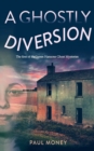 A Ghostly Diversion - Book