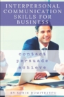 Interpersonal Communication Skills for Business : A Practical Guide - Book