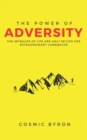 The Power of Adversity : The Setbacks of Life are Only Setups for Extraordinary Comebacks - Book