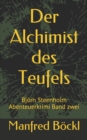 Der Alchimist des Teufels : Bjoern Steenholm Abenteuerkrimi Band zwei - Book