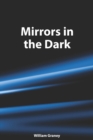 Mirrors in the Dark - Book