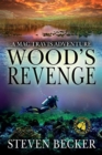 Wood's Revenge : A Mac Travis Adventure - Book