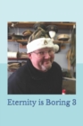 Eternity is boring 3 - Book