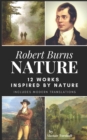 Robert Burns - Nature : 12 Works Inspired By Nature - Book