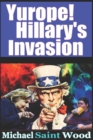 Yurope! Hillary's Invasion - Book