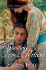Waiting for Love's Return - Book
