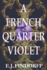 A French Quarter Violet - Book