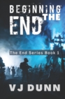 Beginning the End - Book