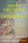 Nappy Discipline and Dominance : a journey into up-ending the traditional... - Book
