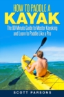 How to Paddle a Kayak - Book