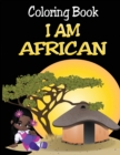 Coloring Book - I Am African - Book