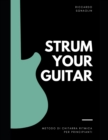 Strum Your Guitar : Metodo di chitarra ritmica - Book