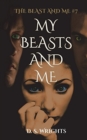 My Beasts And Me - Book