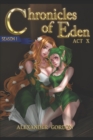 Chronicles of Eden - Act X - Book