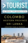 Greater Than a Tourist - Colombo, Western Province, Sri Lanka : 50 Travel Tips from a Local - Book