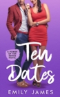 10 Dates : A fun and sexy romantic comedy novel - Book