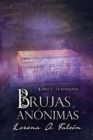 Brujas anonimas - Libro II : La busqueda - Book