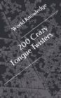 200 Crazy Tongue Twisters - Book
