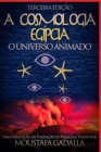 A Cosmologia Egipcia : O Universo Animado, Terceira Edicao - Book