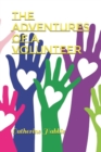 The Adventures of a Volunteer - Book
