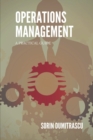 Operations Management : A Practical Guide - Book