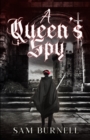 A Queen's Spy : The Tudor Mystery Trials - Book