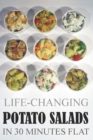 Life-Changing Potato Salads In 30 Minutes Flat - Book