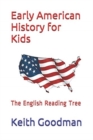 Early American History for Kids : The English Reading Tree - Book