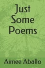 Just Some Poems - Book