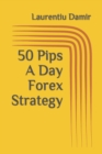 50 Pips A Day Forex Strategy - Book