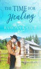 The Time for Healing - eBook