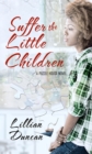 Suffer the Little Children - Book