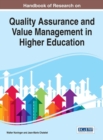 Handbook of Research on Quality Assurance and Value Management in Higher Education - Book