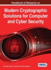 Handbook of Research on Modern Cryptographic Solutions for Computer and Cyber Security - Book
