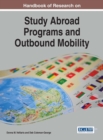 Handbook of Research on Study Abroad Programs and Outbound Mobility - Book