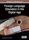 Handbook of Research on Foreign Language Education in the Digital Age - Book