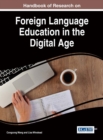Handbook of Research on Foreign Language Education in the Digital Age - eBook