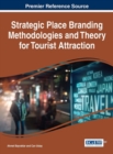 Strategic Place Branding Methodologies and Theory for Tourist Attraction - Book