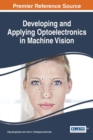 Developing and Applying Optoelectronics in Machine Vision - eBook