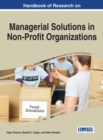 Handbook of Research on Managerial Solutions in Non-Profit Organizations - eBook