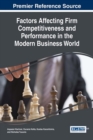 Factors Affecting Firm Competitiveness and Performance in the Modern Business World - Book