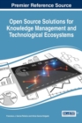 Open Source Solutions for Knowledge Management and Technological Ecosystems - Book