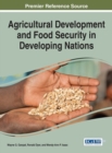 Agricultural Development and Food Security in Developing Nations - Book