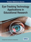 Eye-Tracking Technology Applications in Educational Research - Book