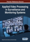 Applied Video Processing in Surveillance and Monitoring Systems - Book