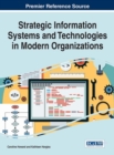 Strategic Information Systems and Technologies in Modern Organizations - Book