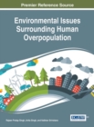 Environmental Issues Surrounding Human Overpopulation - Book