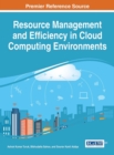 Resource Management and Efficiency in Cloud Computing Environments - eBook