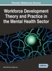 Workforce Development Theory and Practice in the Mental Health Sector - eBook