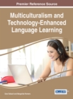 Multiculturalism and Technology-Enhanced Language Learning - Book